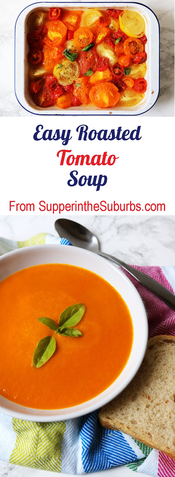 Roasted tomatoes are the key to unlocking flavour in this Easy Tomato Soup recipe from Supper in the Suburbs!