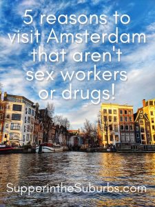 5 reasons to visit Amsterdam which aren't sex workers and drugs: architecture, art, canals, food and drink!